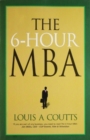 Image for The 6-Hour MBA