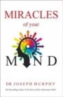 Image for Miracles of Your Mind