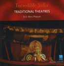 Image for Incredible India -- Traditional Theatres