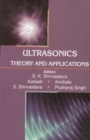 Image for Ultrasonics Theory and Applications