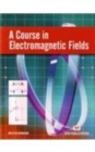 Image for A Course in Electromagnetic Field