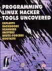 Image for Programming Linux Hacker Tools Uncovered