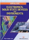 Image for Analog Electronics - Solid State Devices &amp; Instruments