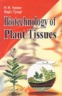 Image for Biotechnology of Plant Tissues