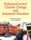 Image for Pollution Control, Climate Change and Industrial Disasters