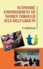 Image for Economic Empowerment of Women Through Self-Help Groups