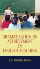 Image for Dramatisation on Achievement in English Teaching