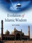 Image for Evolution of Islamic Wisdom