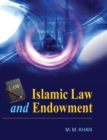 Image for Islamic Law and Endowment