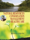 Image for Natural Resources, Conservation, Management and Health Care