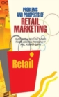 Image for Problems and Prospects of Retail Marketing