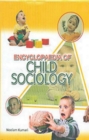 Image for Encyclopaedia Of Child Sociology Volume-1 (Basics Of Child Development)