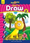 Image for How to Draw: Bk. 3
