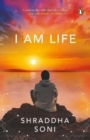 Image for I Am Life