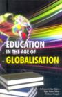 Image for Education in the Age of Globalisation