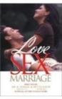 Image for Love, Sex and Marriage