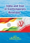 Image for India and Iran in Contemporary Relations
