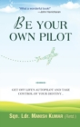 Image for Be Your Own Pilot