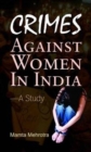 Image for Crimes Against Women in India