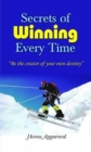 Image for Secrets of Winning Every Time