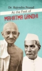Image for At the Feet of Mahatma Gandhi