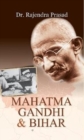 Image for Mahatma Gandhi and Bihar