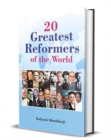 Image for 20 Greatest Reformers of the World
