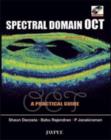 Image for Spectral Domain OCT : A Practical Guide