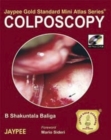 Image for Jaypee Gold Standard Mini Atlas Series: Colposcopy