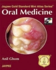 Image for Jaypee Gold Standard Mini Atlas Series: Oral Medicine