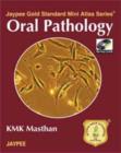 Image for Jaypee Gold Standard Mini Atlas Series: Oral Pathology