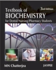 Image for Textbook of Biochemistry for Dental/Nursing/Pharmacy Students