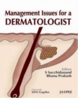 Image for Management Issues for a Dermatologist