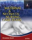Image for Maternal and Neonatal Nursing Care Plans