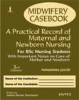 Image for Midwifery Casebook: A Practical Record of Maternal and Newborn Nursing