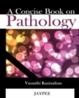 Image for A Concise Book on Pathology