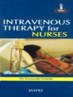 Image for Intravenous Therapy for Nurses