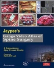 Image for Jaypee&#39;s Ganga Video Atlas of Spine Surgery