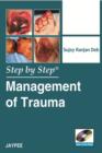 Image for Step by Step: Management of Trauma