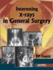 Image for Interesting X-Rays in General Surgery