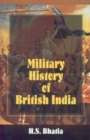 Image for Military History of British India