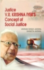 Image for Justice V.R. Krishna Iyer&#39;s Concept of Social Justice