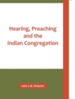 Image for Hearing, Preaching and the Indian Congregation