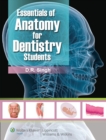 Image for Essentials of Anatomy for Dentistry Students
