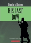 Image for Sherlock Holmes : His Last Bow