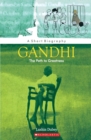 Image for Gandhi, the Path to Greatness, (PB)