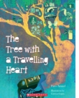 Image for The Tree with a Travelling Heart