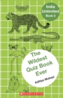 Image for India Unlimited#03 the Wildest Quiz Book Ever