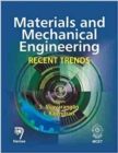 Image for Materials and Mechanical Engineering : Recent Trends