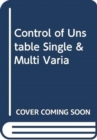 Image for CONTROL OF UNSTABLE SINGLE &amp; MULTI VARIA
